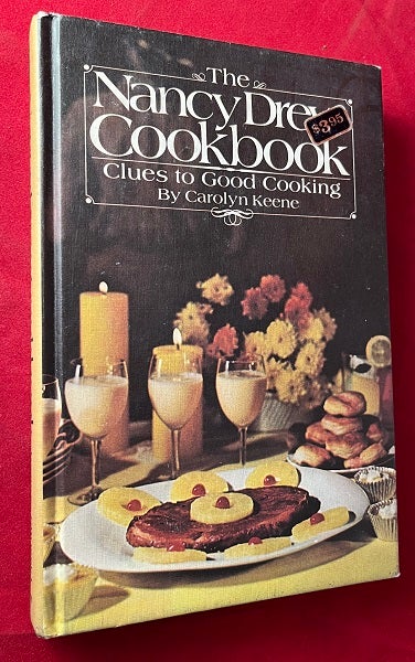 Item #6143 The Nancy Drew Cookbook: Clues to Good Cooking. Carolyn KEENE.