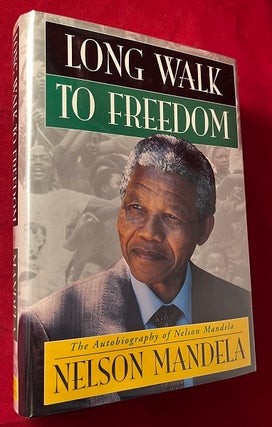 Item #6146 Long Walk To Freedom (FIRST AMERICAN PRINTING). Nelson MANDELA