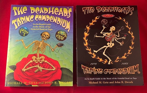 Item #6169 The Deadhead's Taping Compendium (2 VOL). Michael GETZ, John DWORK.