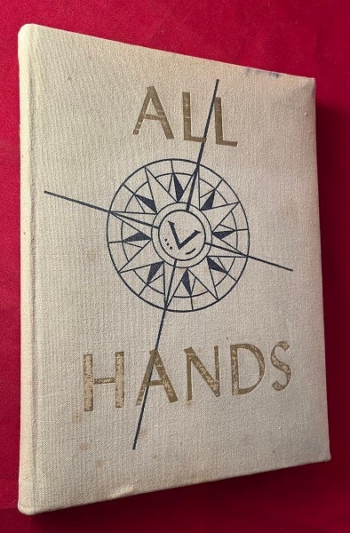 Item #6205 ALL HANDS: The Class Book of the Naval Training School (FEATURING SIX ILLUSTRATIONS OF "ENSIGN" DONALD DUCK). Commander Charles A. MACGOWAN.