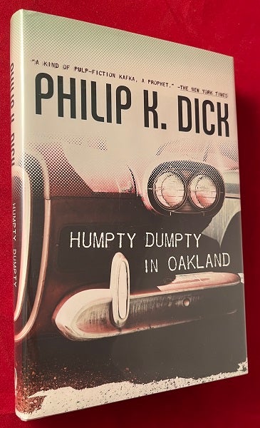 Item #6208 Humpty Dumpty in Oakland. Philip K. DICK.