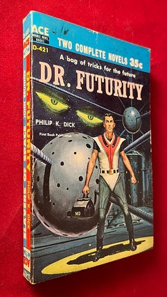 Item #6249 Dr. Futurity (ACE Double 1st). Philip K. DICK