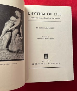 Rhythm of Life: A Guide to Sexual Harmony for Women; "The First Sex and Marital Guide by a Woman for a Woman"