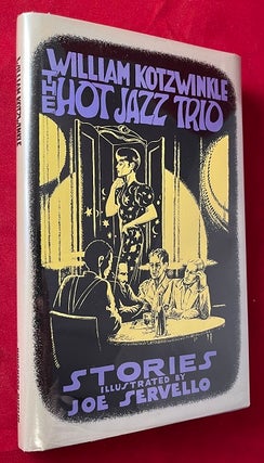 Item #6275 The Hot Jazz Trio (SIGNED 1ST). William KOTZWINKLE