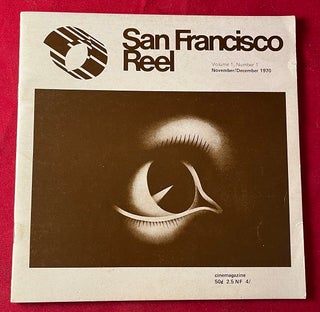 Item #6284 San Francisco Reel Magazine VOLUME 1 (THX-1138 COVERAGE). Jeff BERNER, George LUCAS
