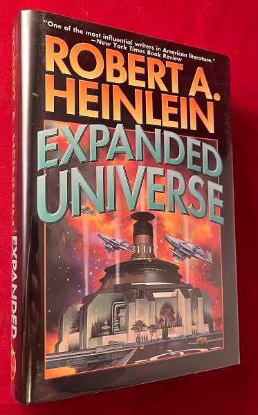 Item #6288 Robert A. Heinlein: Expanded Universe. Robert HEINLEIN.