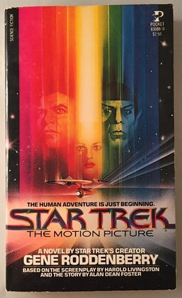 Item #63 Star Trek: The Motion Picture (Signed 1st OFFICIAL Movie Tie-In); The Human Adventure...