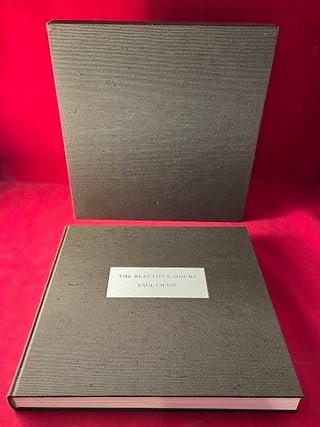Item #6305 The Beautiful Hours (SIGNED LIMITED EDITION). Saul CHASE