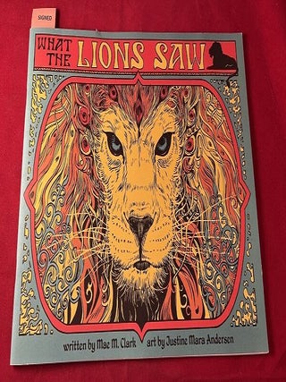 Item #6324 What the Lions Saw (Short History of Gainesville, FL). Mae M. CLARK