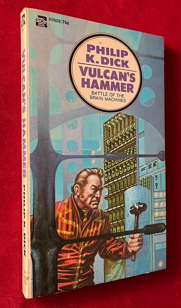 Item #6348 Vulcan's Hammer (FIRST STANDALONE PRINTING). Philip K. DICK.