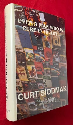 Item #6349 Even a Man Who is Pure in Heart... (SIGNED X2 LTD EDITION). Curt SIODMAK