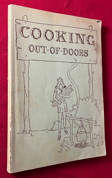 Item #6350 Cooking Out-of-Doors: Fire Building, Outdoor Kitchens, Cook-Out Hikes, Food Planning, Recipes (FIRST EDITION). Margarite HALL.