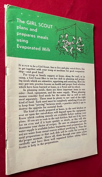 Item #6351 The Girl Scout Plans and Prepares Meals Using Evaporated Milk (FIRST EDITION). EVAPORATED MILK ASSOCIATION.