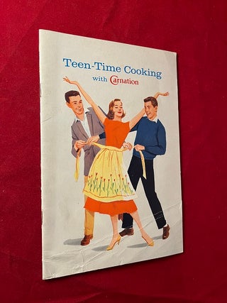 Item #6352 Teen-Time Cooking with Carnation Evaporated Milk. Mary BLAKE