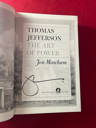 Thomas Jefferson: The Art of Power (SIGNED 1ST PRINTING)