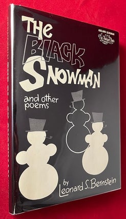 Item #6406 The Black Snowman and Other Poems (INSCRIBED TO AUTHOR WILLIAM SAFIRE W/ TLS). Leonard...