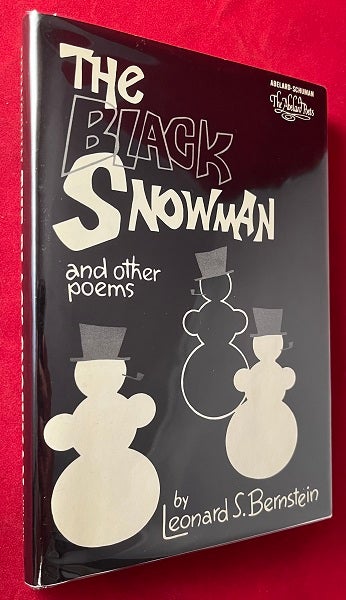 Item #6406 The Black Snowman and Other Poems (INSCRIBED TO AUTHOR WILLIAM SAFIRE W/ TLS). Leonard S. BERNSTEIN.