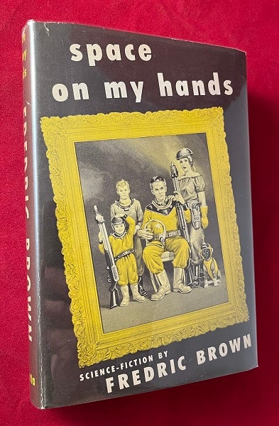 Item #6423 Space on My Hands. Fredric BROWN.