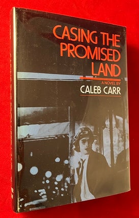 Item #6425 Casing the Promised Land. Caleb CARR