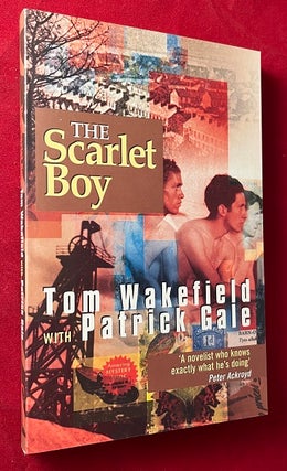 Item #6460 The Scarlet Boy. Tom WAKEFIELD, Patrick GALE