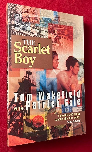 Item #6460 The Scarlet Boy. Tom WAKEFIELD, Patrick GALE.