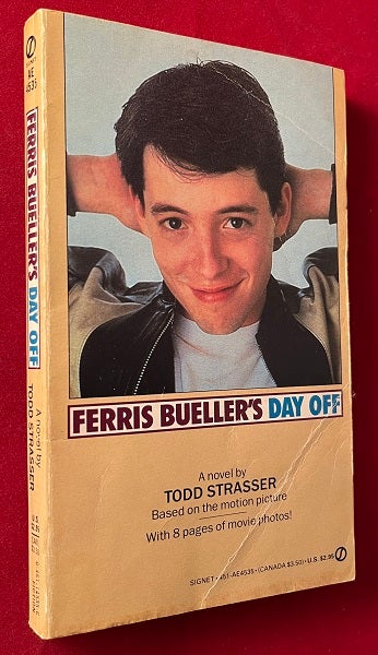 Item #6468 Ferris Bueller's Day Off. Todd STRASSER.
