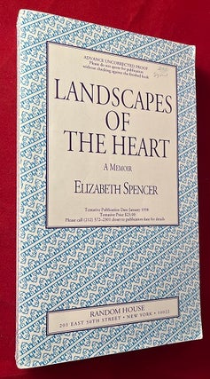Item #6471 Landscapes of the Heart (SIGNED ADVANCE COPY). Elizabeth SPENCER