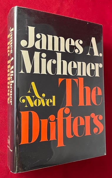 Item #6498 The Drifters (SIGNED 1ST). James A. MICHENER.