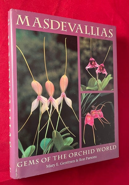 Item #6524 Masdevallias: Gems of the Orchid World. Mary GERRITSEN, Ron PARSONS.