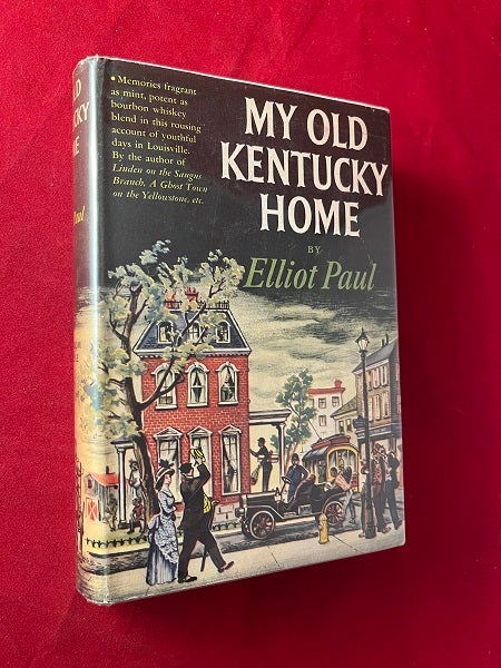 Item #6538 My Old Kentucky Home. Elliot PAUL.