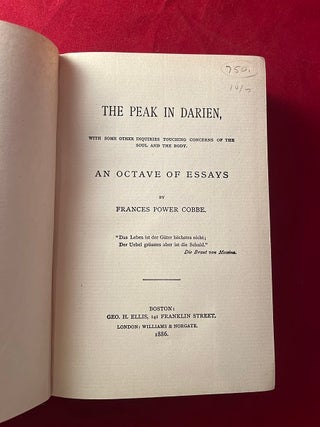 The Peak in Darien, with Some other Inquiries Touching Concerns of the Soul and the Body - An Octave of Essays