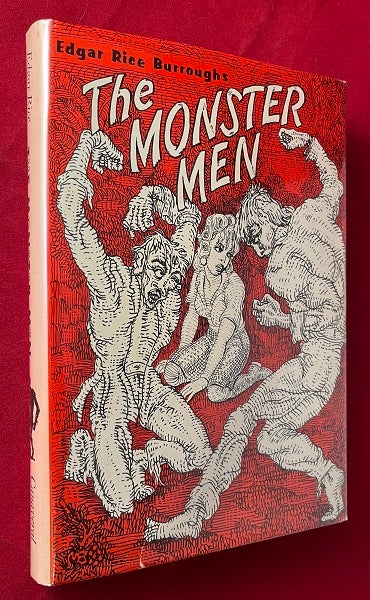 Item #6569 The Monster Men (FIRST THUS). Edgar Rice BURROUGHS.