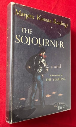 Item #6572 The Sojourner. Marjorie Kinnan RAWLINGS