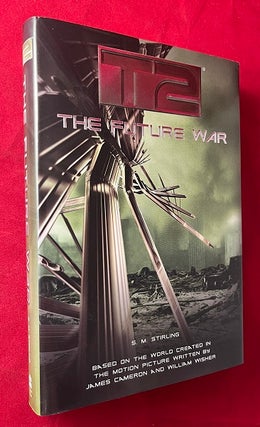 Item #6575 T2: The Future War. S. M. STIRLING