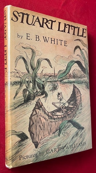 Item #6593 Stuart Little (STATED FIRST EDITION). E. B. WHITE.