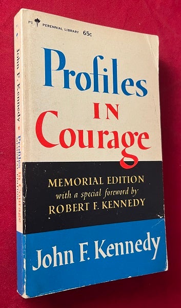 Item #6594 Profiles in Courage; Memorial Edition with a special foreword by Robert F. Kennedy. John F. KENNEDY.