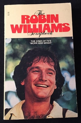 Item #665 The Robin Williams Scrapbook. Mary Ellen MOORE