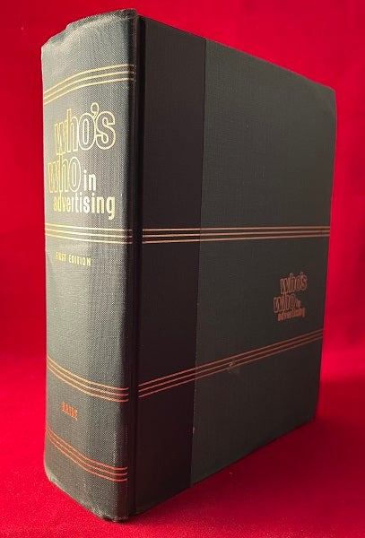 Item #6654 Who's Who in Advertising [First Edition]. Eldridge PETERSON, Derna SHAUGHNESSY.