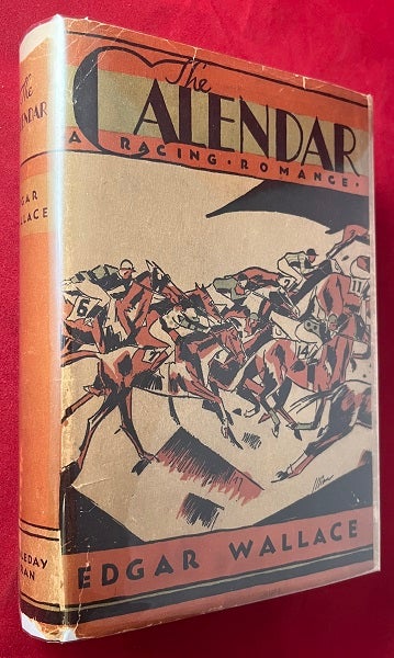 Item #6704 The Calendar: A Racing Romance. Edgar WALLACE.
