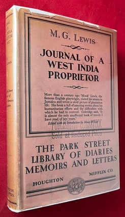 Item #6728 Journal of a West India Proprietor (1st American). M. LEWIS, G