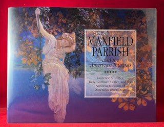 Item #6780 Maxfield Parrish and the American Imagists (SIGNED TO MYRA JANCO DANIELS). Laurence...