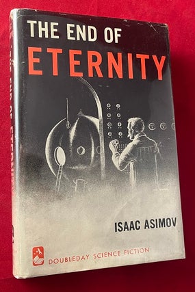 Item #6784 The End of Eternity. Isaac ASIMOV
