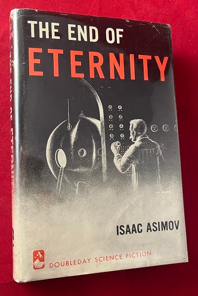 Item #6784 The End of Eternity. Isaac ASIMOV.