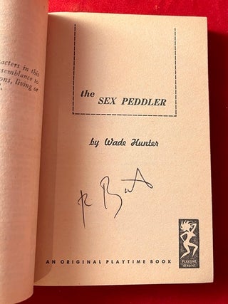 The Sex Peddler (SIGNED BY ARTIST ROBERT BONFILS)