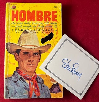 Item #6997 Hombre (PAPERBACK ORIGINAL W/ SIGNED BOOKPLATE); He was half Indian, all man - and...