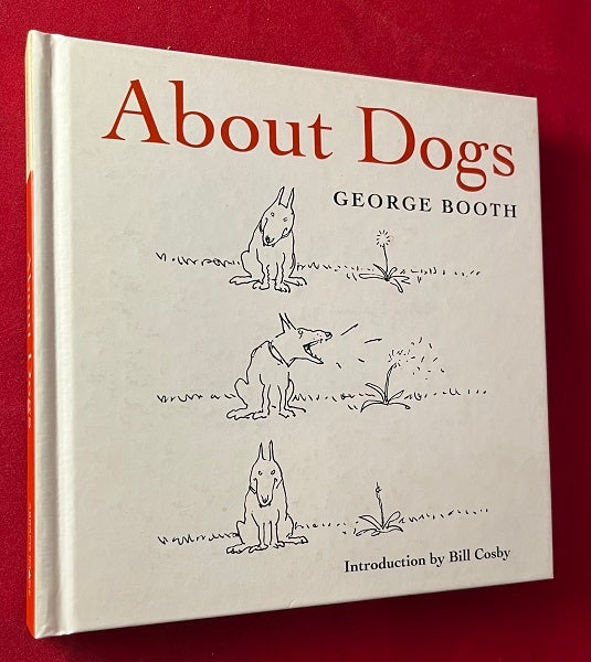 Item #7015 About Dogs. George BOOTH.