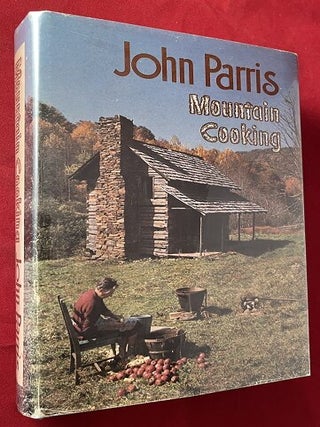 Item #7044 Mountain Cooking (SIGNED 1ST). John PARRIS