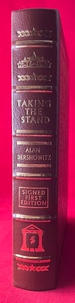 Item #7051 Taking the Stand (#517 of 550 SIGNED COPIES). Alan DERSHOWITZ