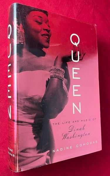 Item #7083 Queen; The Life and Music of Dinah Washington. Nadine COHODAS.