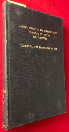 Item #7085 Annual Report of the State Superintendent of Public Instruction for Tennessee for the...